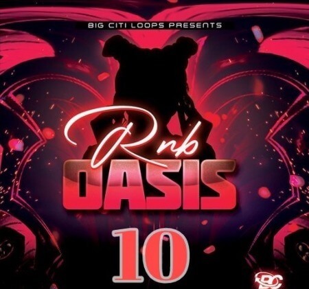 Big Citi Loops RnB Oasis 10 WAV